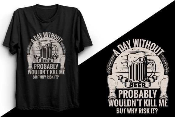 Download A Day Without Beer Probably Wouldn't Kil - Premium Resources